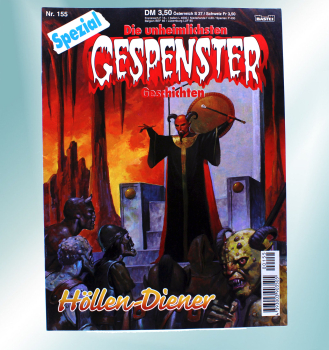 Die unheimlichsten Gespenster Geschichten Spezial Comic Nr. 155: Höllen-Diener von Bastei